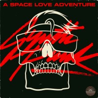 Purchase A Space Love Adventure - Synth Punk (EP)
