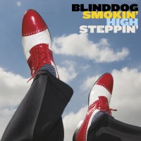 Purchase Blinddog Smokin' - High Steppin'
