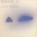 Buy Trisomie 21 - Joh'burg (VLS) Mp3 Download