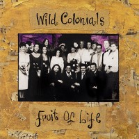 Purchase Wild Colonials - Fruit Of Life