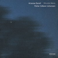 Purchase Arianna Savall - Hirundo Maris: Chants Du Sud Et Du Nord (With Petter Udland Johansen)