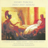 Purchase Henry Purcell - Dido & Aeneas (Catherine Bott, Emma Kirkby, Etc.; Christopher Hogwood - Academy Of Ancient Music & Chorus