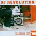 Buy VA - DJ Revolution - Class Of '86 Mp3 Download