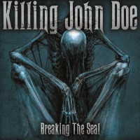Purchase Killing John Doe - Breaking The Seal