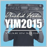 Purchase Rashid Hadee - Yim2015 (Year In Music 2015)