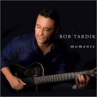 Purchase Rob Tardik - Moments