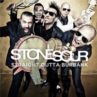 Purchase Stone Sour - Straight Outta Burbank (EP)