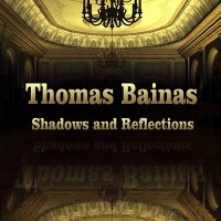 Purchase Thomas Bainas - Shadows And Reflections