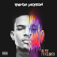 Purchase Trevor Jackson - In My Feelings