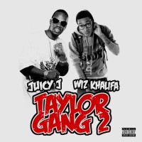 Purchase Wiz Khalifa & Juicy J - Taylor Gang 2