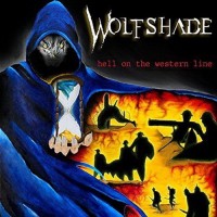 Purchase Wolfshade - Hell On The Western Line