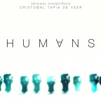 Purchase Cristobal Tapia De Veer - Humans (Original Soundtrack)