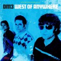 Buy DM3 - West Of Anywhere Mp3 Download