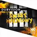 Buy Dubvision - Sweet Harmony (CDS) Mp3 Download