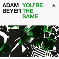 Purchase Adam Beyer - You're The Same (CDS)