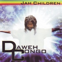 Purchase Daweh Congo - Jah Children