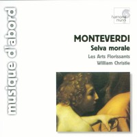 Purchase Les Arts Florissants - Claudio Monteverdi: Selva Morale E Spirituale