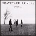 Buy Graveyard Lovers - Dreamers Mp3 Download
