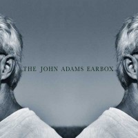 Purchase John Adams - The John Adams Earbox CD8