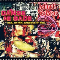 Purchase Danse De Sade - Sex, Satan, Baroque N' Roll