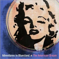 Purchase Adventures In Bluesland - The American Dream