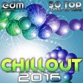 Buy VA - Chillout 2016 Mp3 Download