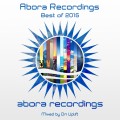 Buy VA - Abora Recordings: Best Of 2015 (Mixed By Ori Uplift) Mp3 Download
