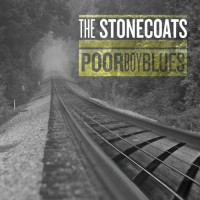 Purchase The Stonecoats - Poor Boy Blues