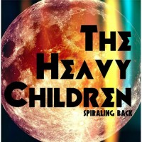 Purchase The Heavy Children - Spiraling Back