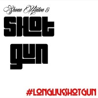 Purchase Shonn Hinton & Shotgun - Long Live Shotgun