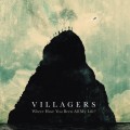 Buy Villagers - Where Have You Been All My Life? (Live At Rak) Mp3 Download