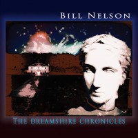 Purchase Bill Nelson - The Dreamshire Chronicles CD2