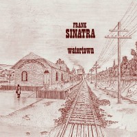 Purchase Frank Sinatra - Watertown (Reissued 1999)