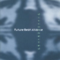 Purchase Future Beat Alliance - Disconnected