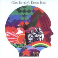 Purchase Giles Farnaby's Dream Band - Giles Farnaby's Dream Band (Reissued 2004)