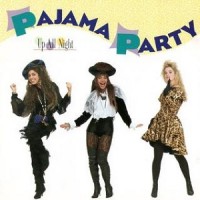 Purchase Pajama Party - Up All Night