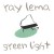 Purchase Ray Lema- Green Light MP3