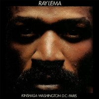 Purchase Ray Lema - Kinshasa - Washinton D.C. - Paris (Vinyl)