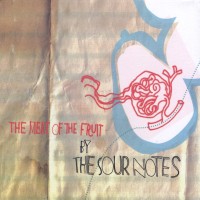Purchase The Sour Notes - The Meat Of The Fruit