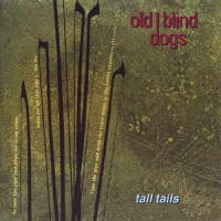 Purchase Old Blind Dogs - Tall Tails