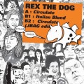 Buy Rex The Dog - Circulate (EP) Mp3 Download