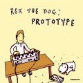 Buy Rex The Dog - Prototype (EP) Mp3 Download