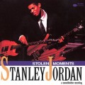 Buy Stanley Jordan - Stolen Moments Mp3 Download