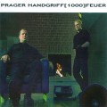 Buy Prager Handgriff - 1000 Feuer Mp3 Download