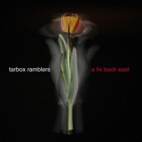 Purchase Tarbox Ramblers - A Fix Back East