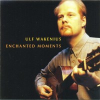Purchase Ulf Wakenius - Enchanted Moments