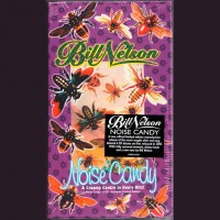 Purchase Bill Nelson - Noise Candy (A Creamy Centre In Every Bite!) (Limited Edition 2015) CD1