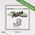 Buy Jerry Garcia - The Pizza Tapes (With David Grisman & Tony Rice) CD3 Mp3 Download