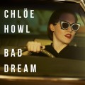 Buy Chlöe Howl - Bad Dream (CDS) Mp3 Download