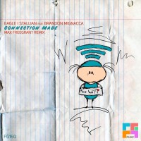 Purchase Eagle I Stallian - Connection Made (Max Freegrant Remix) (CDS)